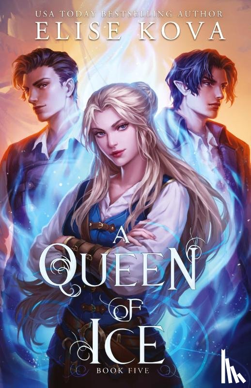 Kova, Elise - A Queen of Ice
