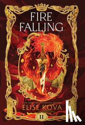 Kova, Elise - Fire Falling