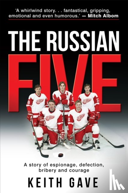 Gave, Keith - The Russian Five