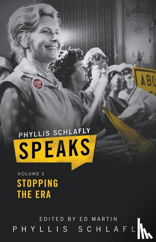 Schlafly, Phyllis - Phyllis Schlafly Speaks, Volume 5