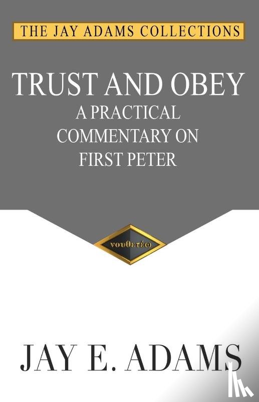 Adams, Jay E - Trust and Obey