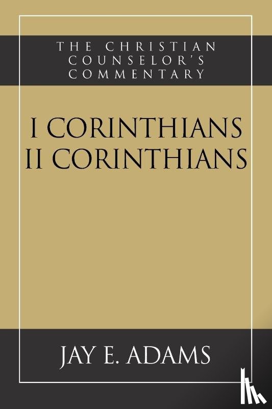 Adams, Jay E - I and II Corinthians