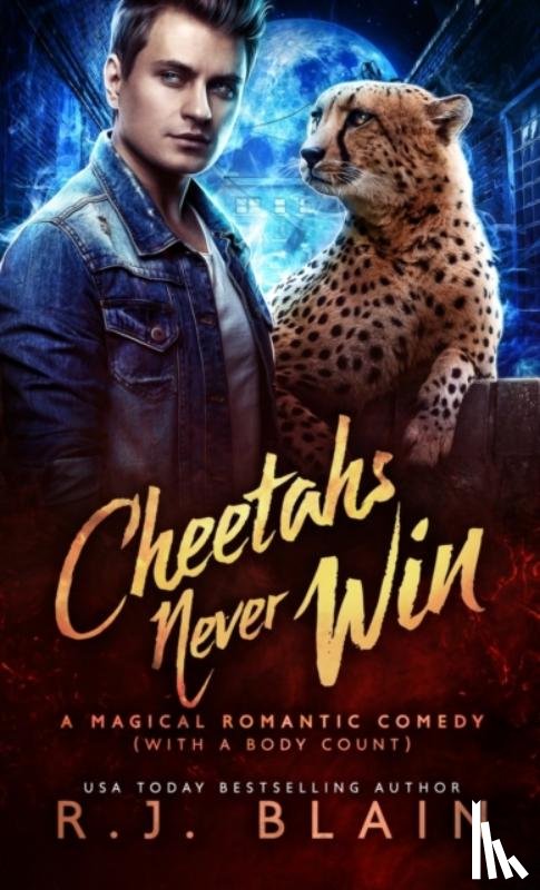 Blain, Rj - Cheetahs Never Win