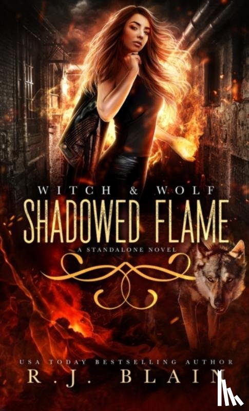 Blain, R J - Shadowed Flame