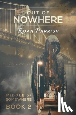 Parrish, Roan - Out of Nowhere