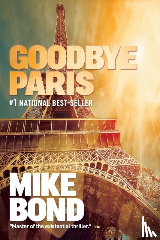 Bond, Mike - Goodbye Paris
