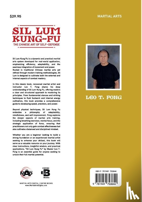 Fong, Leo T. - SIL LUM KUNG FU The Chinese Art of Self-Defense Revised Edition
