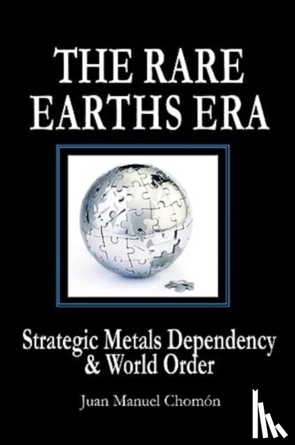 Chomon, Juan Manuel - The Rare Earths Era