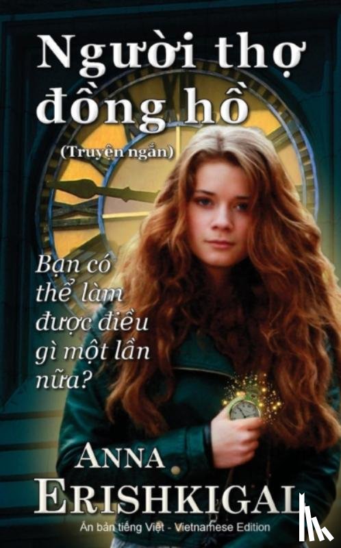 Erishkigal, Anna - Nguoi tho dong ho (Người thợ đồng hồ)