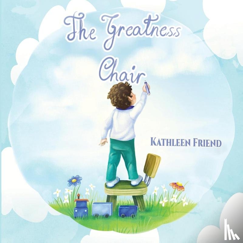 Friend, Kathleen - The Greatness Chair