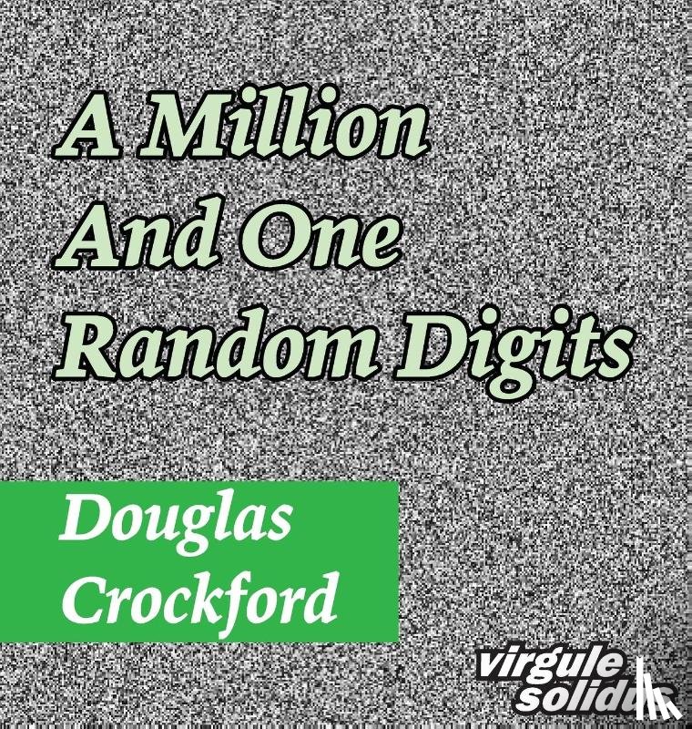 Crockford, Douglas - A Million And One Random Digits