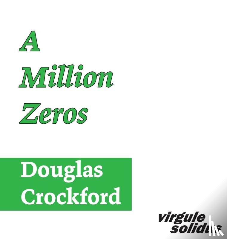 Crockford, Douglas - A Million Zeros