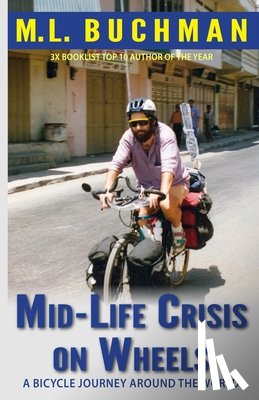 Buchman, M L - Mid-Life Crisis on Wheels