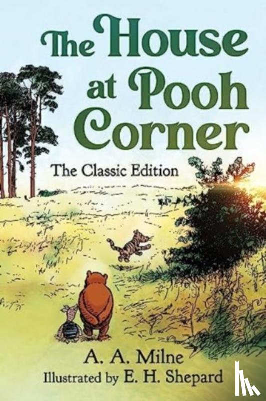 Milne, A. A. - The House at Pooh Corner