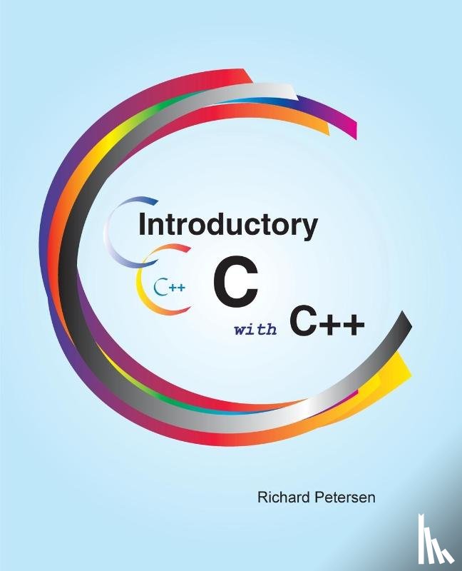 Petersen, Richard - Introductory C with C++