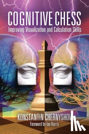 Chernyshov, Konstantin - Chernyshov, K: Cognitive Chess