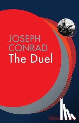 Conrad, Joseph - The Duel