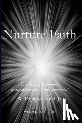 Hood, Douglas - Nurture Faith