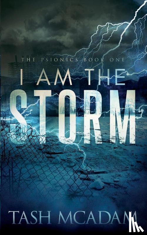 McAdam, Tash - I am the Storm