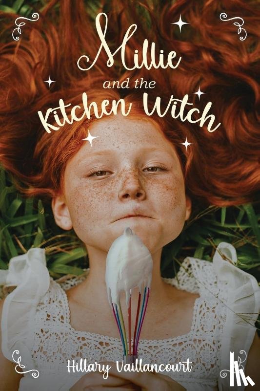 Vaillancourt, Hillary - Millie and the Kitchen Witch