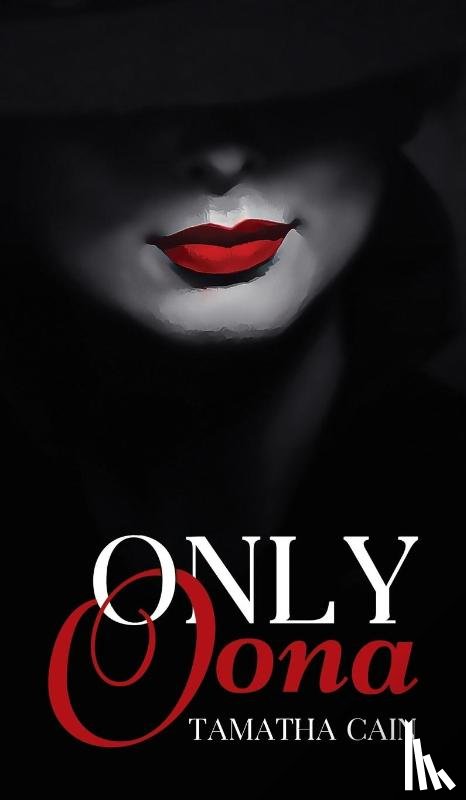 Cain, Tamatha - Only Oona