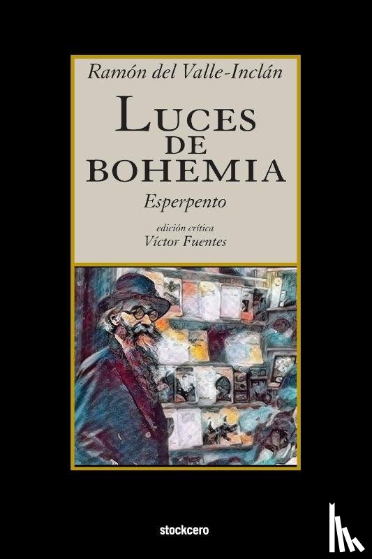 del Valle-Inclan, Ramon - Luces de Bohemia