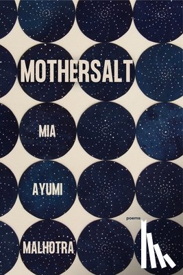 Malhotra, Mia Ayumi - Mothersalt