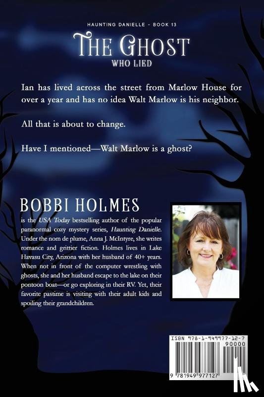 Holmes, Bobbi, McIntyre, Anna J - The Ghost Who Lied