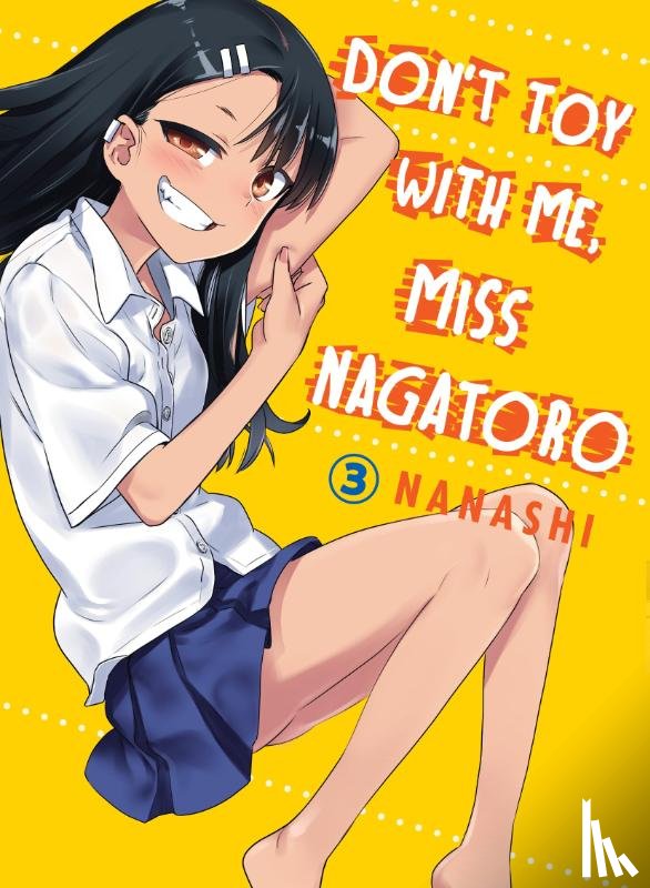Nanashi - Don't Toy with Me, Miss Nagatoro, Volume 3