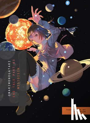 NisiOisiN - Owarimonogatari, Part 3