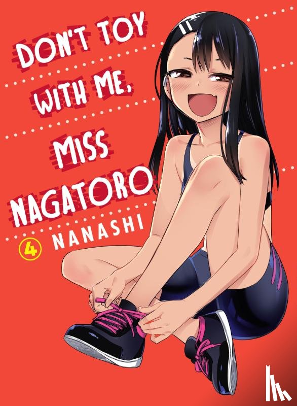 Nanashi - Don't Toy with Me, Miss Nagatoro, Volume 4
