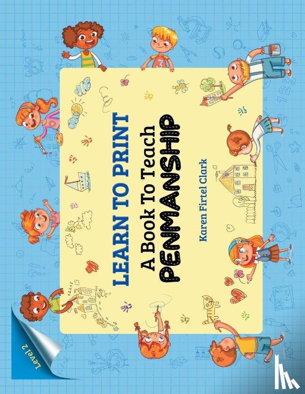 Clark, Karen Firtel - LEARN TO PRINT (Level 2)