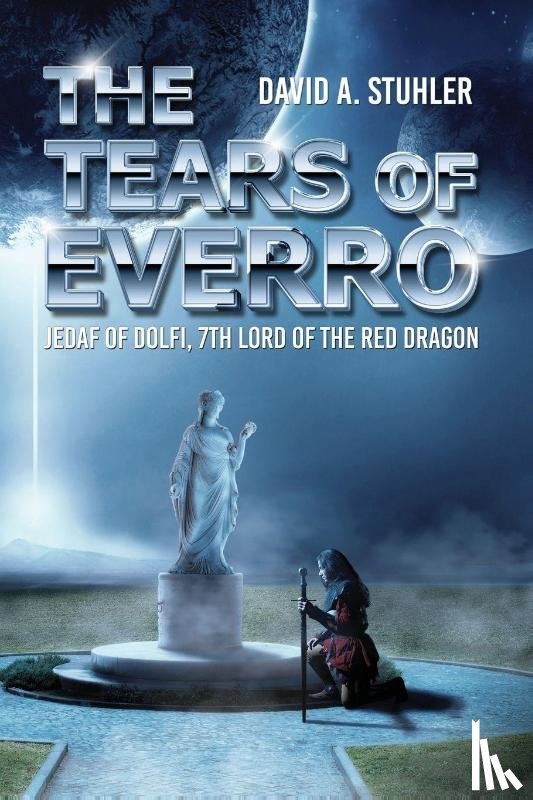 Stuhler, David A. - Tears of Everro