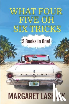 Lashley, Margaret - What Four, Five Oh, Six Tricks
