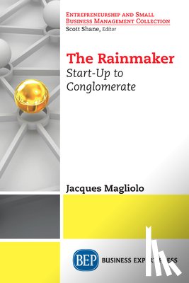 Magliolo, Jacques - The Rainmaker