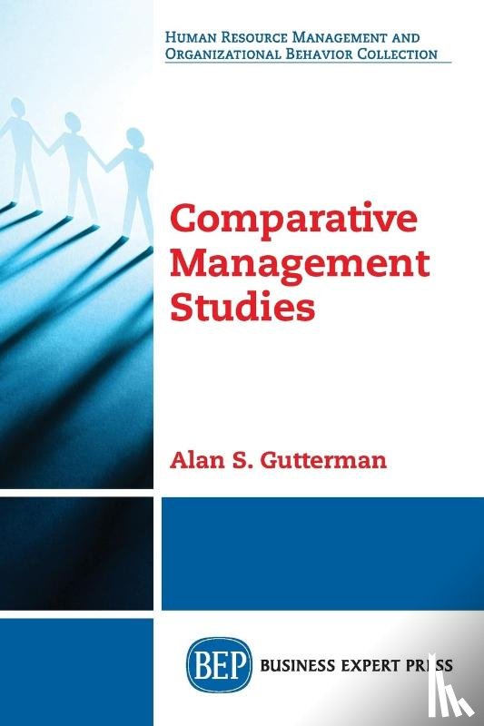 Gutterman, Alan S. - Comparative Management Studies