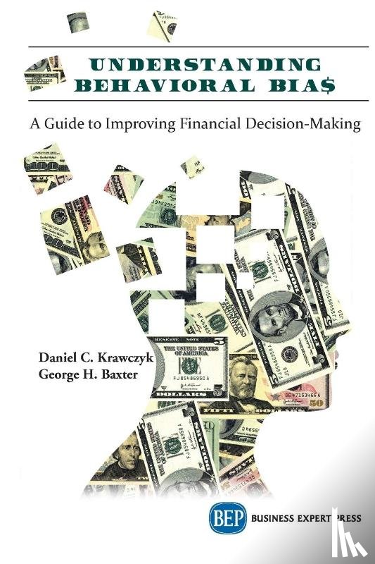 Krawczyk, Daniel C., Baxter, George H. - Understanding Behavioral BIA$