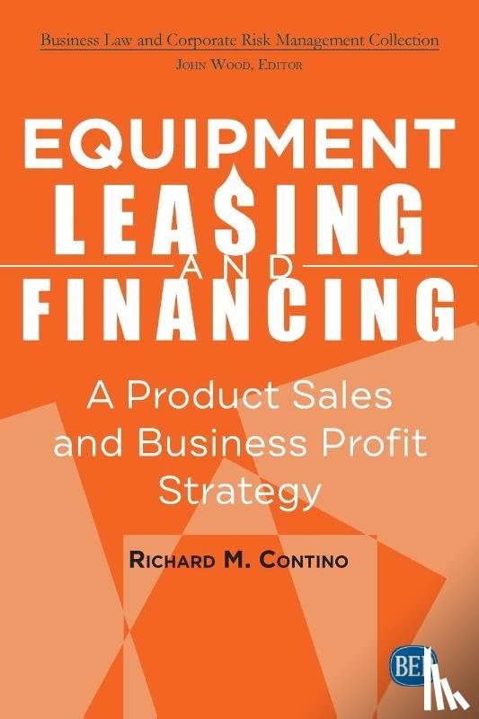 Contino, Richard M. - Equipment Leasing and Financing