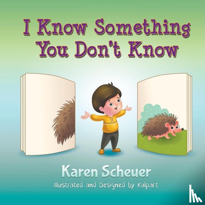 Scheuer, Karen - I Know Something You Don't Know