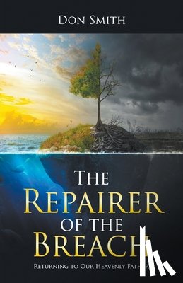 Smith, Don - The Repairer of the Breach