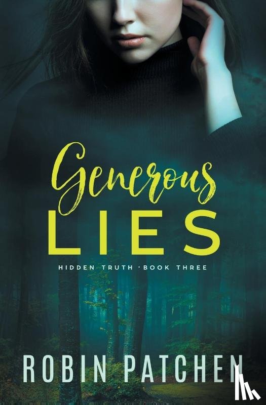 Patchen, Robin - Generous Lies