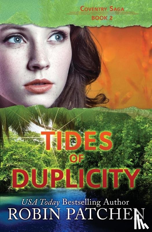 Patchen, Robin - Tides of Duplicity