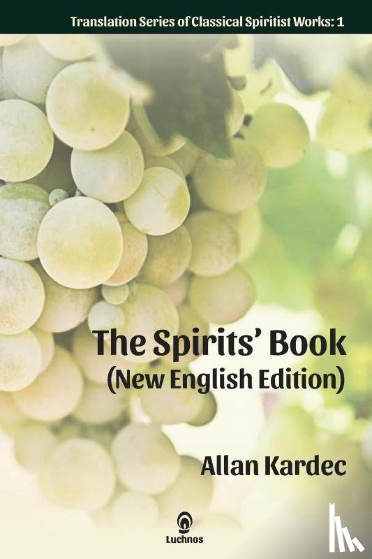 Kardec, Allan - The Spirits' Book (New English Edition)