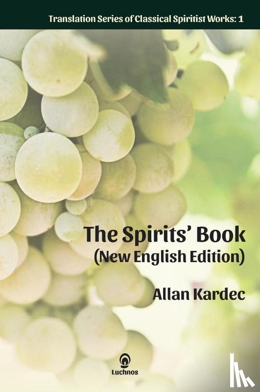Kardec, Allan - The Spirits' Book (New English Edition)