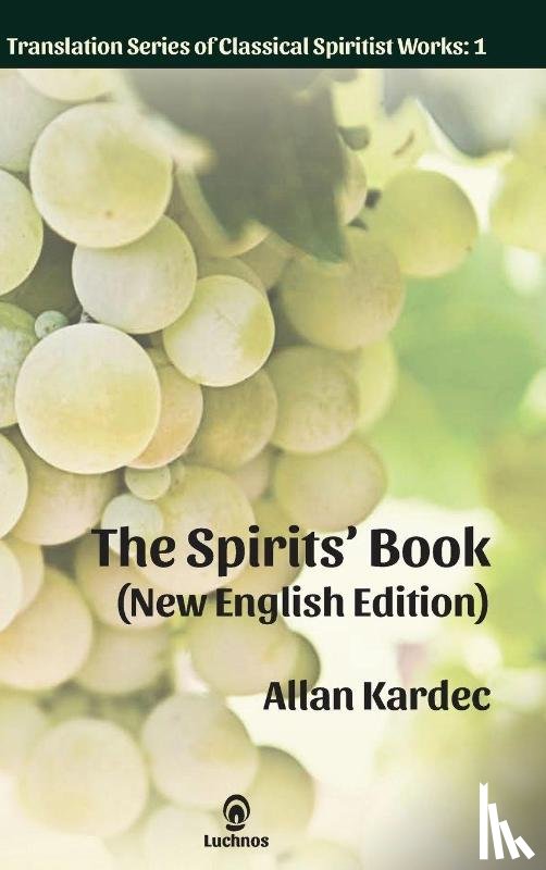 Kardec, Allan - The Spirits' Book (New English Edition)