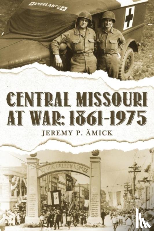 AEmick, Jeremy Paul - Central Missouri at War