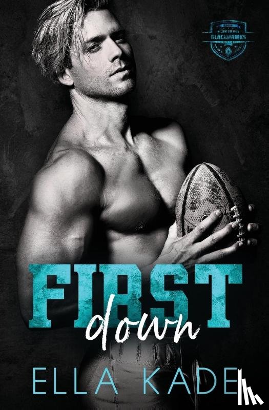 Kade, Ella - First Down