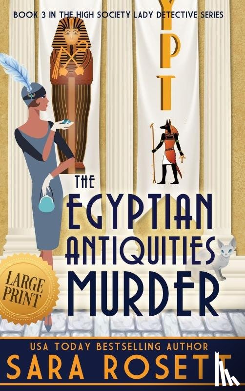 Rosett, Sara - The Egyptian Antiquities Murder