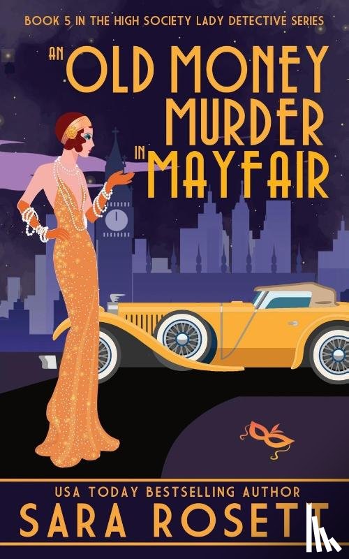 Rosett, Sara - An Old Money Murder in Mayfair