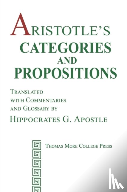 Aristotle - Aristotle's Categories and Propositions
